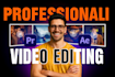 do creative and professional video editing