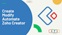 create, customize and automate zoho creator apps with deluge scripts
