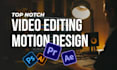 provide professional video editing and motion graphics services