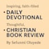 write faith based blogs, devotionals and sermon content