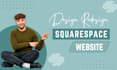 squarespace website design, squarespace website development