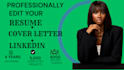 professionally edit your resume, cover letter, and linkedin profile