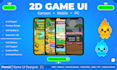 design high quality 2d game UI and UX for mobile or PC games