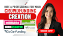 do crowdfunding camaign creation on gofundme kickstarter indiegogo fundrasing