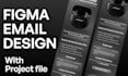 create email template design within 12 hours in figma