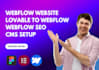 lovable to webflow, migration to webflow, fix webflow layout, webflow website