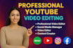 do professional youtube video editing