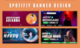 design eye catching spotify  soundcloud banners plus podcast covers  unique logo