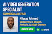 create ai video generation specialist