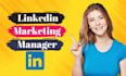be your b2b linkedin sales and marketing manager
