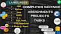 do computer science, java, cpp, python programming tasks and projects
