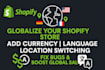 fix shopify bugs add currency converter geolocation multi language translator