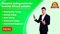 do app testing and website testing,QA,iphone,ipad, android  and user testing