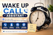 your personal wake up call assistant for schedules, meetings, and reminders