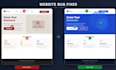 fix bugs, broken layouts, or errors on your website