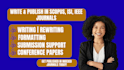 write, format and publish in scopus, isi, ssci, sci, pubmed, and indexed journal