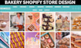 build bakery shopify store bakery website cake website bakery store food website