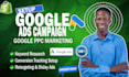 setup and manage high converting google ads and PPC campaigns