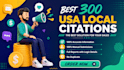 create manually 300 USA local citations for local SEO