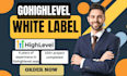 setup gohighlevel agency onboarding ghl saas website high level white label
