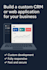 develop custom CRM or web application