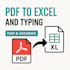 do accurate data entry, PDF to excel, and typing work