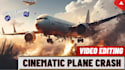 create realistic plane crash flight simulator videos for youtube