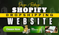 design shopify dropshipping website via zendrop dsers spocket cjdropship