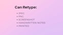 retype scanned, PDF, or handwritten documents