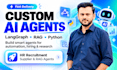 build custom ai agents with langgraph and rag