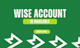 create personal wise account within 24 hours with your name