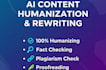 humanize and rewrite your ai content to perfection