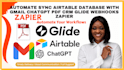 automate sync airtable database with gmail chatgpt pdf crm glide webhooks zapier