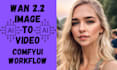 create a custom comfyui wan image to video or text to video workflow