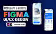 design mobile app web dashboard UI UX in figma responsive modern userfriendly