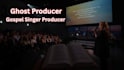 be your ghost producer, christian songs and music composer, gospel singer