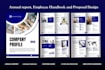 design company profile, proposal, employee handbook, annual report and ebook