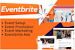 do successfully event promotion, eventbrite setup, event flyer design