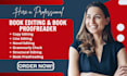 line edit, proofread your memoir, fiction novel, non fiction book editor