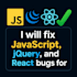 fix javascript, jquery, and react bugs for your web app