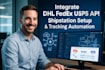 integrate dhl fedex usps API shipstation setup tracking automation