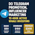 do telegram premium influencer marketing to 400k whale investors, hodl, trader