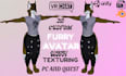 create vrchat avatar custom avatar anime furry avatar vr character for pc quest