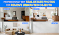 professionally edit real estate photos and remove unwanted objects