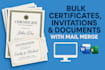 bulk generate certificates, invitations, or documents using mail merge templates