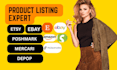 seo product listings or cross listing on ebay, poshmark, mercari, etsy, depop