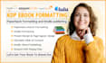 do book formatting kindle ebook formatting paperback formatting for amazon kdp