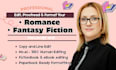 copy and line edit, proofread, format romance, fantasy, ya fiction book editor