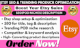 optimize etsy trending pod niches product descriptions and product listings