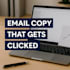 write high selling conversion email sequence, email copy with email copywriting